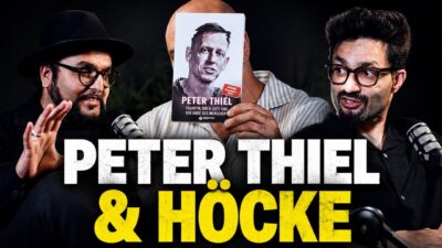 Mehr über den Artikel erfahren PETER THIEL & HÖCKE: WAS PASSIERT MIT DEUTSCHLAND?