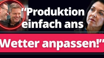 Mehr über den Artikel erfahren Riesiger Skandal in Bundesnetzagentur: Unternehmen sollen Produktion nach Wetter ausrichten!