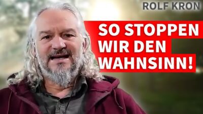 Mehr über den Artikel erfahren Rolf Kron: Corona war ein Probelauf – DAS kommt als Nächstes
