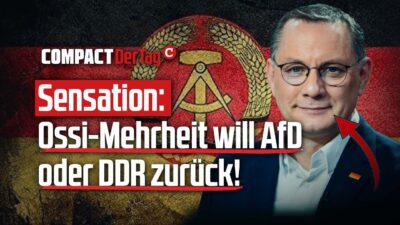 Mehr über den Artikel erfahren Sensation: Ossi-Mehrheit will AfD oder DDR zurück!💥