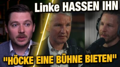Mehr über den Artikel erfahren SO reagieren Linke, Spiegel & Co auf den Höcke-Podcast! „Einordnung fehlt“, „leicht zu widerlegen“
