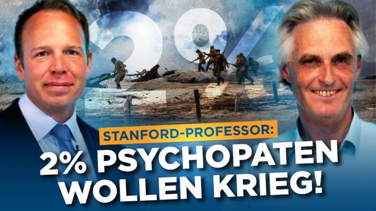 Mehr über den Artikel erfahren Stanford-Professor: 2% Psychopaten wollen uns in den Krieg hetzen!