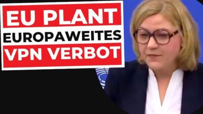 Mehr über den Artikel erfahren VPN VERBOT für EU-ID, Chatkontrolle & ALTERSVERIFIKATION…