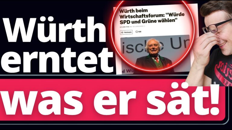Mehr über den Artikel erfahren Würth wollte „Grüne und SPD wählen“ Jetzt jammert er über das Ergebnis!