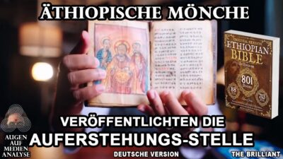 Mehr über den Artikel erfahren Äthiopische Mönche haben endlich die übersetzte Auferstehungsstelle veröffentlicht – The Brilliant