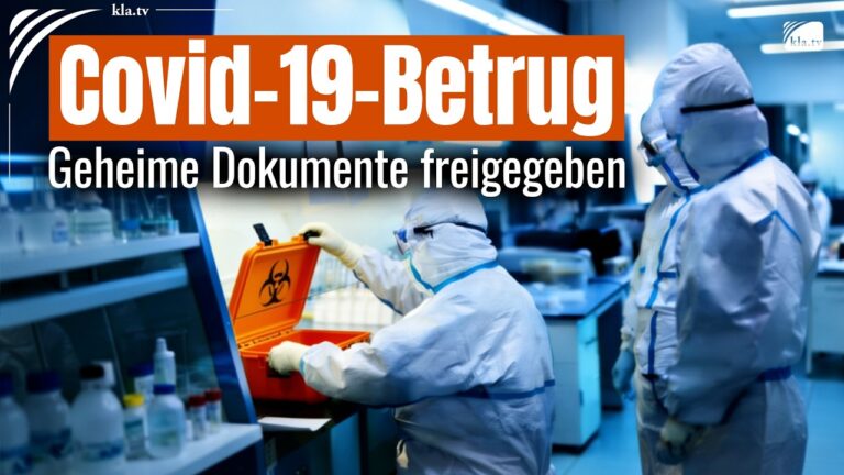 Mehr über den Artikel erfahren Covid-19-Betrug: Geheime Dokumente freigegeben