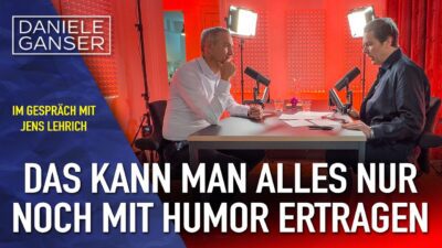 Mehr über den Artikel erfahren Das kann man nur noch mit Humor ertragen | Dr. Daniele Ganser