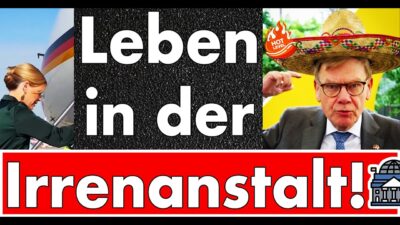 Mehr über den Artikel erfahren Die Arroganz der Macht! Freiluft-Irrenanstalt auf Steuerzahlerkosten – Sie drehen alle durch!