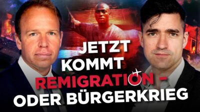 Mehr über den Artikel erfahren Die entscheidende Phase hat begonnen: Jetzt kommt Remigration – oder Bürgerkrieg