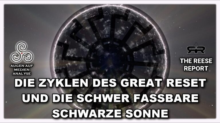 Mehr über den Artikel erfahren Die Zyklen des Great Reset und die schwer fassbare Schwarze Sonne