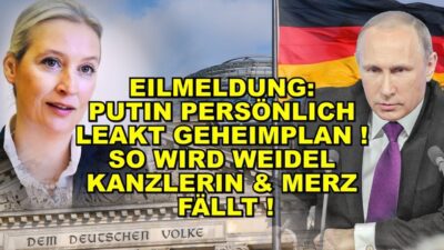 Mehr über den Artikel erfahren EIL: PUTIN LEAKT GEHEIMPLAN & HILFT AfD!