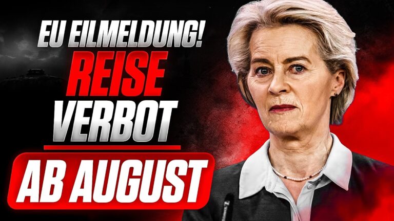 Mehr über den Artikel erfahren EILT: EU REISEVERBOT! DAS kommt JETZT auf dich zu!