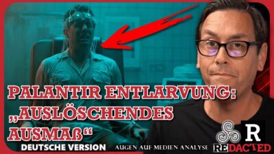 Mehr über den Artikel erfahren Ein Ereignis von „auslöschendem Ausmaß“ Palantir entlarvt! CIA-Whistleblower schlägt Alarm -Redacted