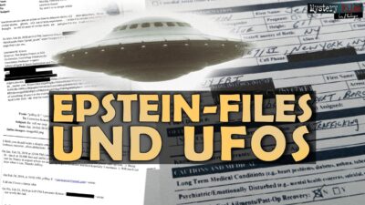 Mehr über den Artikel erfahren Epstein-Files vs. UAP, Alien-Entführungen, Mystery | und: Jeffrey Epstein ein Alien / Dämon ?!