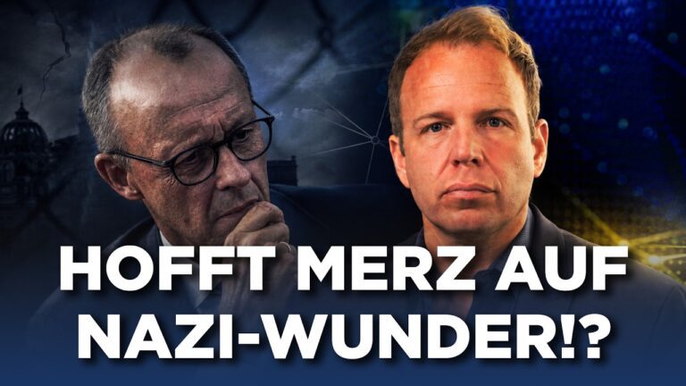 Mehr über den Artikel erfahren Hoffen Merz und das Verlierer-System auf ein „Nazi-Wunder“!?