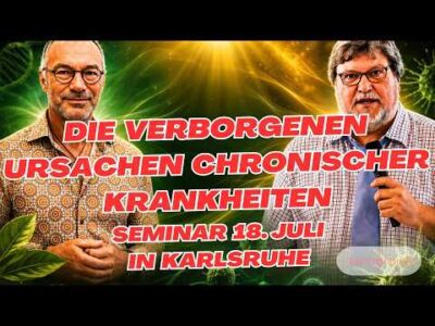 Mehr über den Artikel erfahren Warum werde so viele Menschen krank? Seminar 18. Juli in Karlsruhe