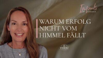 Mehr über den Artikel erfahren Impuls: Warum Erfolg im Business nicht einfach vom Himmel fällt | Über Seelenplan & Fülle
