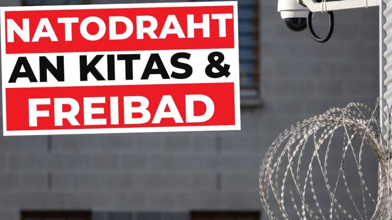 Mehr über den Artikel erfahren Kitas hinter NATO-Draht: Staat am Ende! | Innere Sicherheit
