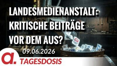 Mehr über den Artikel erfahren Landesmedienanstalt: Kritische Beiträge vor dem Aus | Von Claudia Töpper | Apolut