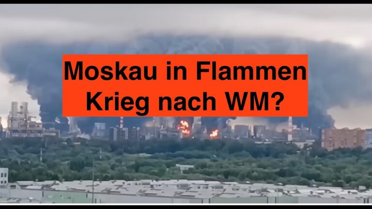 Mehr über den Artikel erfahren Moskau in Flammen – Krieg in Europa droht – Es wird ernst!