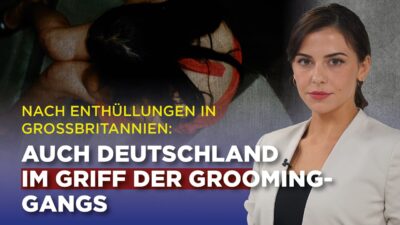 Mehr über den Artikel erfahren Nach Enthüllungen in Großbritannien: Auch Deutschland im Griff der Grooming-Gangs