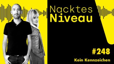 Mehr über den Artikel erfahren Nacktes Niveau #248 – Kein Kennzeichen