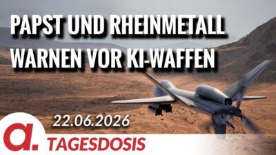 Mehr über den Artikel erfahren Papst und Rheinmetall warnen vor KI-Waffen | Von Paul Clemente | Apolut