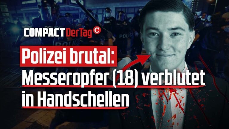 Mehr über den Artikel erfahren Polizei brutal: Messeropfer (18) verblutet in Handschellen💥