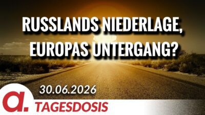 Mehr über den Artikel erfahren Russlands Niederlage, Europas Untergang? | Von Thomas Röper | Apolut