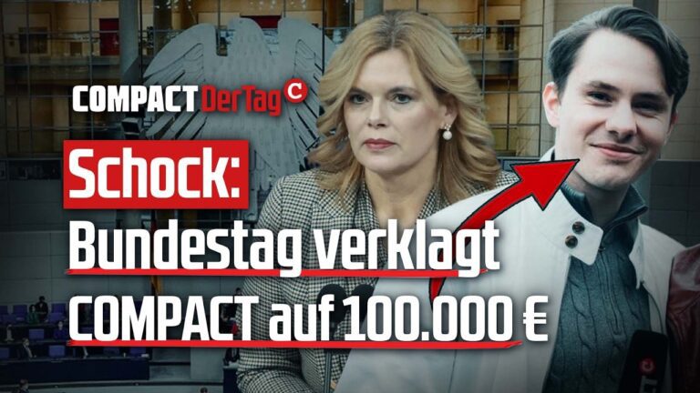Mehr über den Artikel erfahren Schock: Bundestag verklagt COMPACT auf 100.000€💥