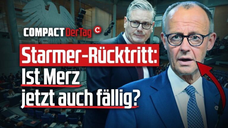 Mehr über den Artikel erfahren Starmer-Rücktritt: Ist Merz jetzt auch fällig?💥