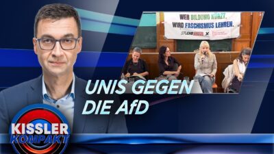 Mehr über den Artikel erfahren Unis gegen rechts: Hochschulen wollen AfD-Siege verhindern | Kissler Kompakt