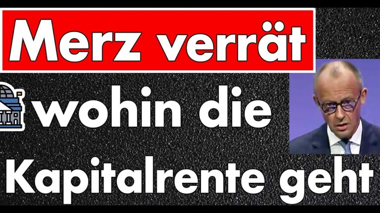 Mehr über den Artikel erfahren Völlige Selbstaufgabe der Industrie & Merz verrät wohin die Kapitalrente wirklich fließt!