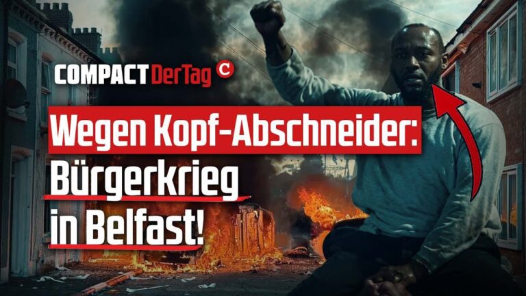 Mehr über den Artikel erfahren Wegen Kopf-Abschneider: Bürgerkrieg in Belfast!💥