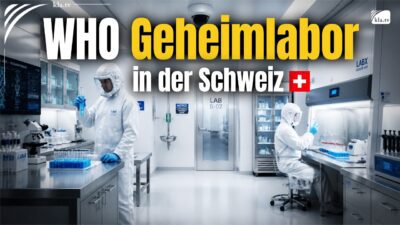 Mehr über den Artikel erfahren WHO Geheimlabor in der Schweiz!