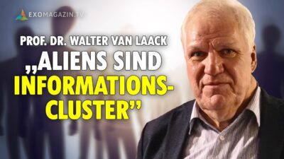 Mehr über den Artikel erfahren „Aliens“ sind Informationscluster – Die Theorie von Prof. Dr. Walter van Laack | EXOMAGAZIN