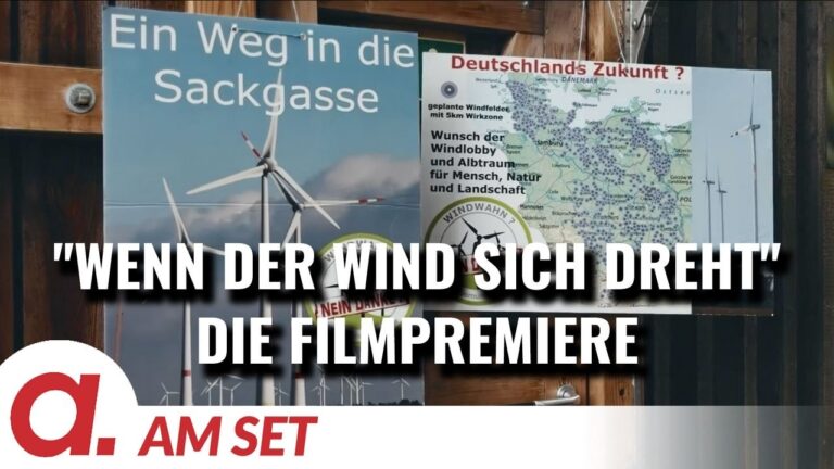 Mehr über den Artikel erfahren Am Set: Filmpremiere „Wenn der Wind sich dreht“ | Die Windkraft-Doku | Apolut