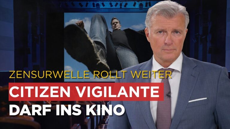 Mehr über den Artikel erfahren „Citizen Vigilante“ darf ins Kino: Zensurwelle rollt weiter