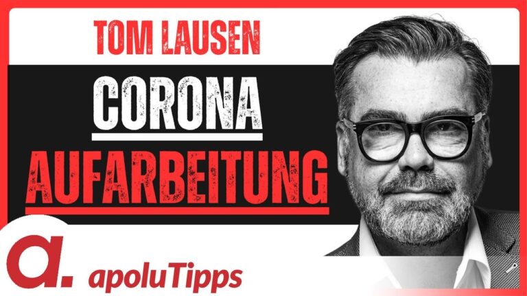 Mehr über den Artikel erfahren Corona, Aufarbeitung und gesellschaftliche Spaltung | Interview mit Tom Lausen | Apolut