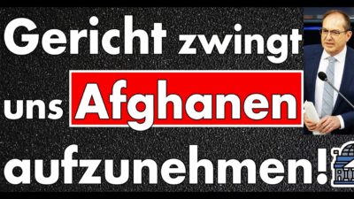 Mehr über den Artikel erfahren Deutschland darf Afghanen-Aufnahme NICHT stoppen – Gerichtsurteil sorgt für Aufschrei!