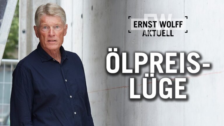Mehr über den Artikel erfahren Die Ölpreis-Lüge | Ernst Wolff Aktuell