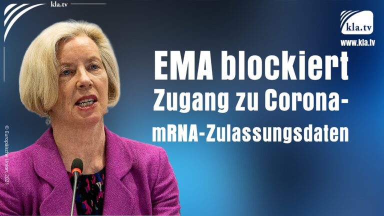 Mehr über den Artikel erfahren EMA blockiert Zugang zu Corona-mRNA-Zulassungsdaten