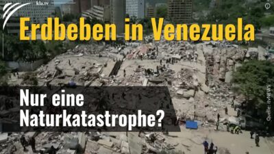 Mehr über den Artikel erfahren Erdbeben in Venezuela – Nur eine Naturkatastrophe?