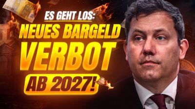 Mehr über den Artikel erfahren 💥 BESCHLOSSEN: Dieses Bargeld VERBOT gilt AB 2027!