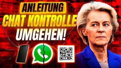Mehr über den Artikel erfahren 💥CHAT KONTROLLE 2026: So schützt du dich JETZT!