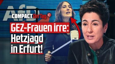 Mehr über den Artikel erfahren GEZ-Frauen irre: Hetzjagd in Erfurt!💥