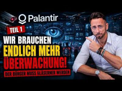 Mehr über den Artikel erfahren 😊 Wir brauchen endlich MEHR Überwachung! Der Bürger muss gläserner werden | Teil 1| Patrick reagiert