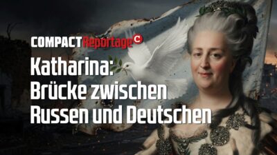 Mehr über den Artikel erfahren Katharina: Brücke zwischen Russen und Deutschen!