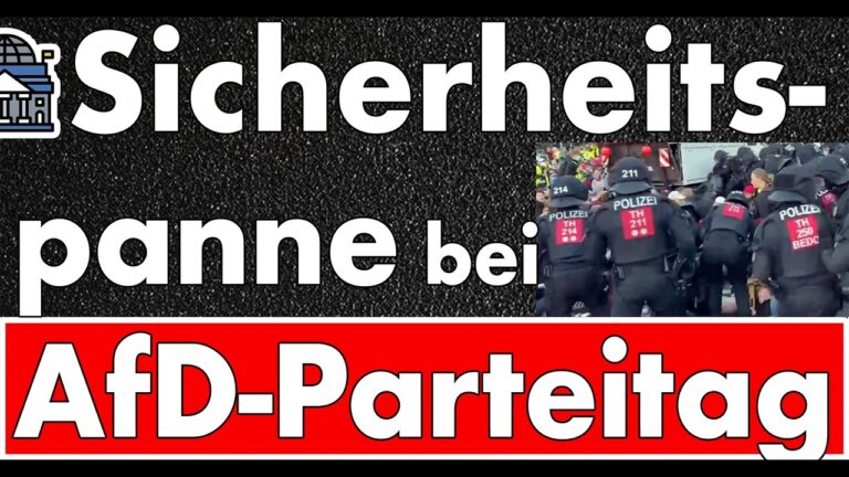 Mehr über den Artikel erfahren Krasse Sicherheitspanne bei AfD-Parteitag! Das hätte gewaltig schief gehen können!