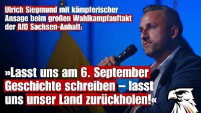 Mehr über den Artikel erfahren »Lasst uns am 6. September Geschichte schreiben – lasst uns unser Land zurückholen!«